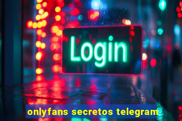 onlyfans secretos telegram